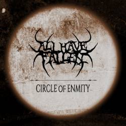 All Have Fallen : Circle of Enmity